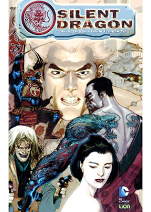 SILENT DRAGON - GRANDI OPERE DC