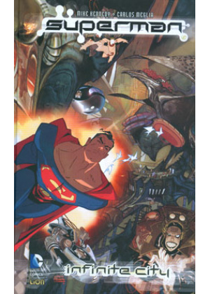 SUPERMAN INFINITY CITY