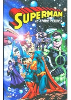 SUPERMAN LE STORIE PERDUTE