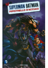 SUPERMAN/BATMAN N.   8 PIPISTRELLO D'ACCIAIO
