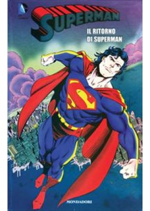 SUPERMAN N.   8 IL RITORNO DI SUPERMAN