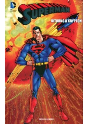 SUPERMAN N.  16 RITORNO A KRYPTON