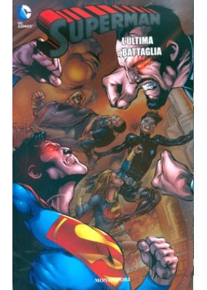 SUPERMAN N.  29 L`ULTIMA BATTAGLIA