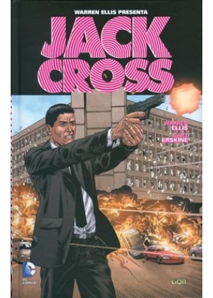 WARREN ELLIS PRESENTA JACK CROSS