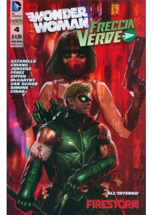 WONDER WOMAN & FRECCIA VERDE N.   4 - THE NEW 52