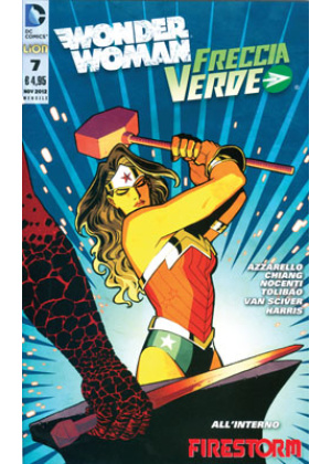 WONDER WOMAN & FRECCIA VERDE N.   7 - THE NEW 52
