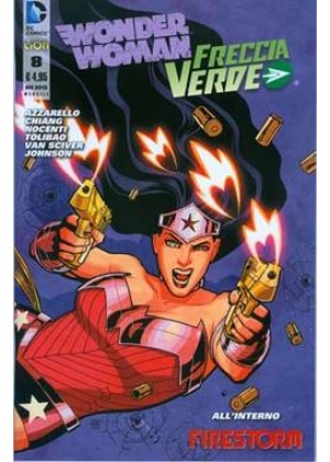 WONDER WOMAN & FRECCIA VERDE N.   8 - THE NEW 52