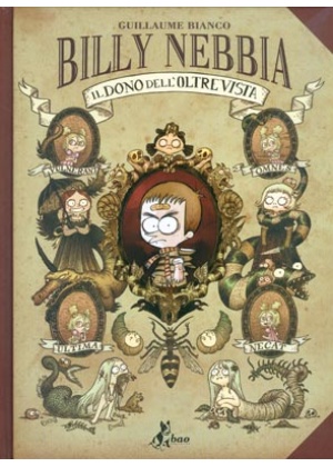 BILLY NEBBIA - IL DONO DELLA VISTA CONFUSA