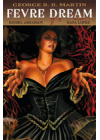 FEVRE DREAM