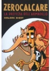 ZEROCALCARE LA PROFEZIA DELL'ARMADILLO - COLORE A 8 BIT RISTAMPA
