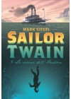 SAILOR TWAIN O LA SIRENA DELL'HUDSON