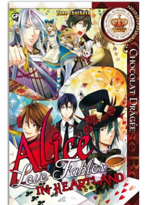 ALICE IN HEARTLAND LOVE FABLES N.   3 - CHOCOLAT DRAGEE