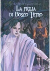 LA FIGLIA DI BOSCO TETRO