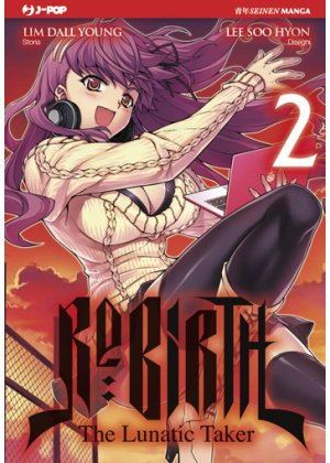 RE:BIRTH - THE LUNATIC TAKER N.   2
