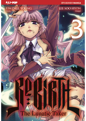 RE:BIRTH - THE LUNATIC TAKER N.   3