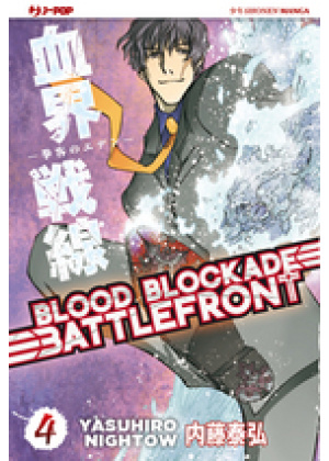 BLOOD BLOCKADE BATTLEFRONT N.   4