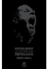 ENTER NIGHT - LA STORIA DEI METALLICA
