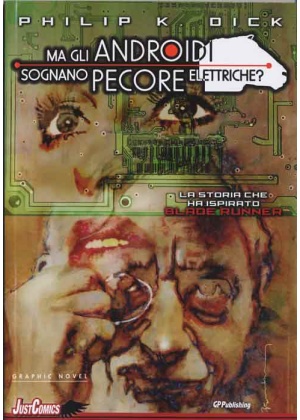 BLADE RUNNER: MA GLI ANDROIDI SOGNANO PERCORE ELETTRICHE? N.   6