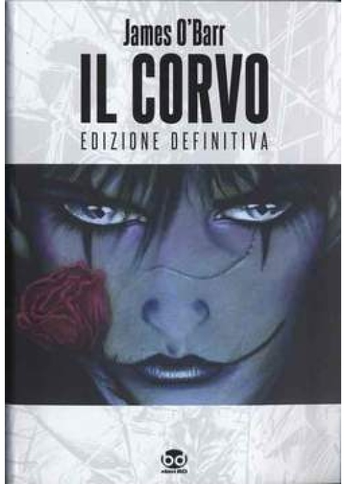 IL CORVO - EDIZIONE DEFINITIVA