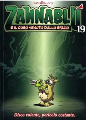 ZANNABLU' E IL COSO VENUTO DALLO SPAZIO