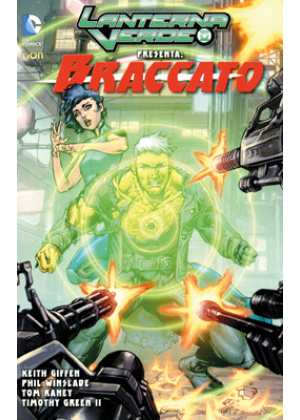 LANTERNA VERDE PRESENTA BRACCATO N.   2