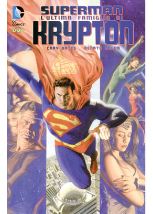 SUPERMAN  L'ULTIMA FAMIGLIA DI KRYPTON