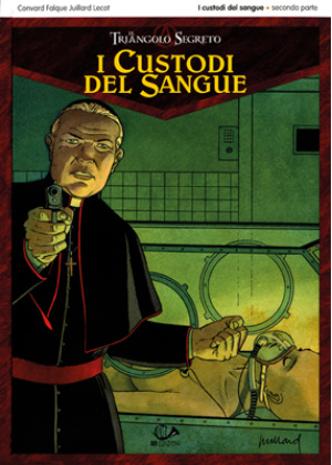 I CUSTODI DEL SANGUE N.   2 (DI 2)