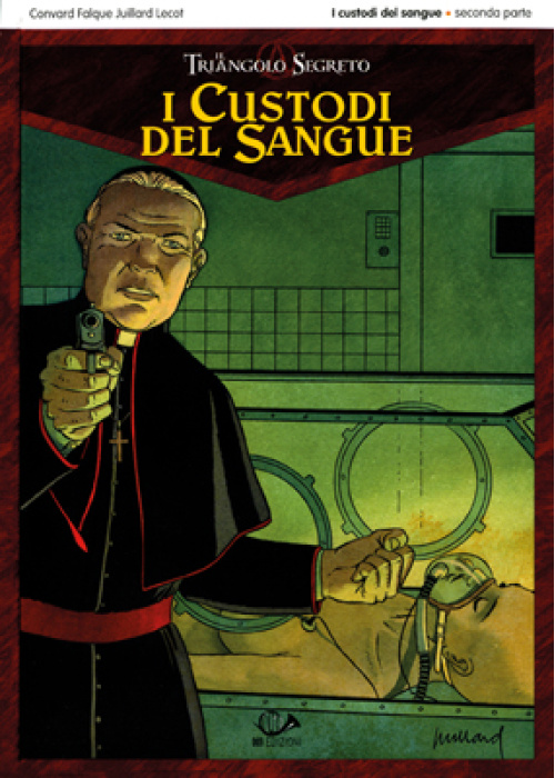 I CUSTODI DEL SANGUE N.   2 (DI 2)