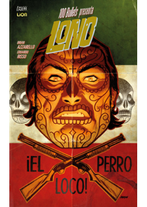 100 BULLETS PRESENTA LONO N.   2