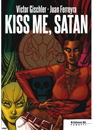 KISS ME, SATAN