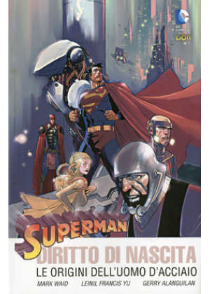 SUPERMAN DIRITTO DI NASCITA N.    2