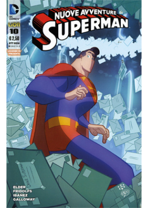 SUPERMAN LE NUOVE AVVENTURE DELL'UOMO D'ACCIAIO N.  10