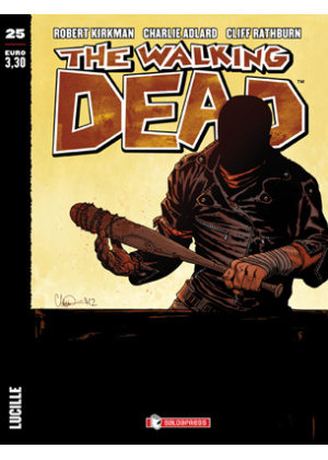 THE WALKING DEAD  N.  25 ECONOMICO - LUCILLE