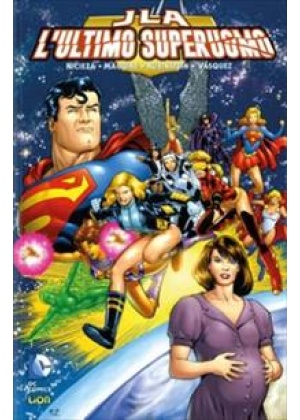 JUSTICE LEAGUE L'ULTIMO SUPERUOMO