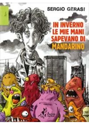 IN INVERNO LE MIE MANI SAPEVANO DI MANDARINO