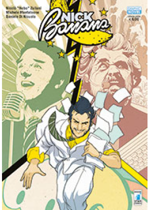 NICK BANANA - GLI ANNI SEGRETI