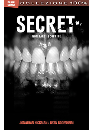 SECRET NON FARSI SCOPRIRE