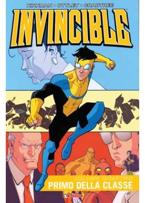 INVINCIBLE N.   4 PRIMO DELLA CLASSE