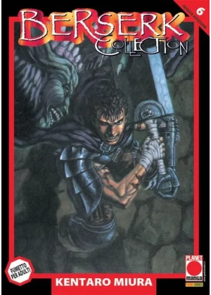 BERSERK COLLECTION SERIE NERA  N.   6 - QUARTA RISTAMPA