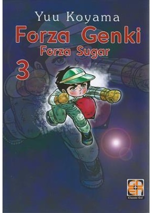FORZA GENKI! (FORZA SUGAR) N.   3 - EDIZIONE EDICOLA