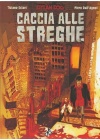 DYLAN DOG – CACCIA ALLE STREGHE