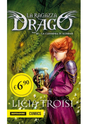 LA RAGAZZA DRAGO N.   3 LA CLESSIDRA DI ALDIBAH