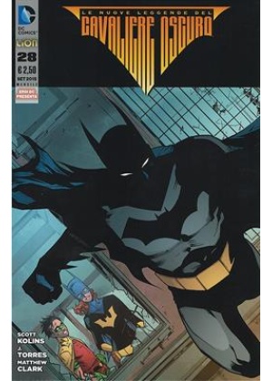 BATMAN LE NUOVE LEGGENDE DEL CAVALIERE OSCURO N.  28