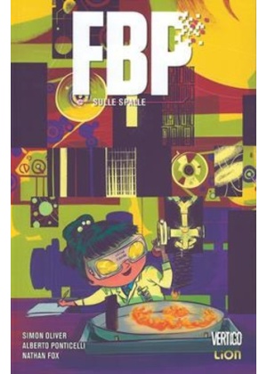 FBP (FEDERAL BUREAU OF PHYSICS) N.    3 SULLE SPALLE