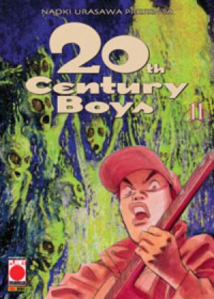 20TH CENTURY BOYS  RISTAMPA N.  11 - SECONDA RISTAMPA