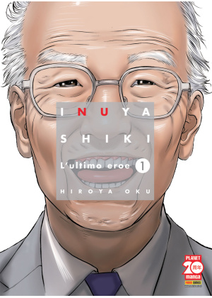INUYASHIKI L'ULTIMO EROE N.   1 - RISTAMPA