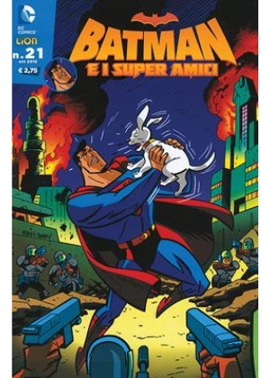 BATMAN E I SUPERAMICI N.  21