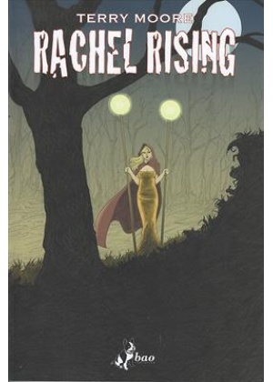 RACHEL RISING N.   6 SEGRETI MANTENUTI