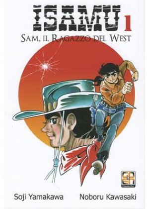 ISAMU SAM RAGAZZO DEL WEST N.   1