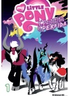 MY LITTLE PONY - L'AMICIZIA E' PERFIDA